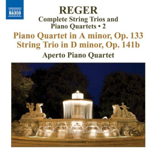 M. Reger/Comp Str Trios & Pno Qts Vol.@Aperto Piano Quartet