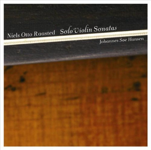 N.O. Raasted/Solo Violin Sonatas@Sacd/Hybrid