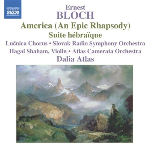 E. Bloch America Suite Hebraique Shaham(vn) Lucnia Chorus Slovak Rso 