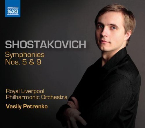 Dmitri Shostakovich/Syms 5/9@Petrenko/Royal Liverpool Philh