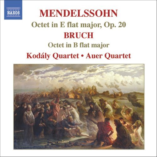 Mendelssohn/Bruch/Mendelssohn: Octet In E Flat M