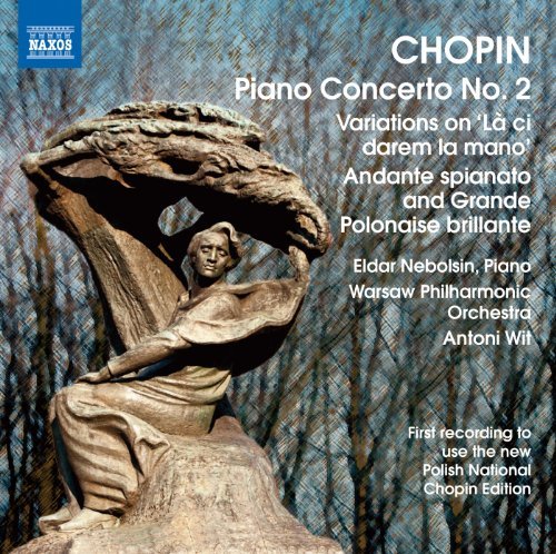 Frédéric Chopin/Piano Concerto No. 2/Variation@Nebolsin (Pno)@Wit/ Warsaw Philharmonic Orche