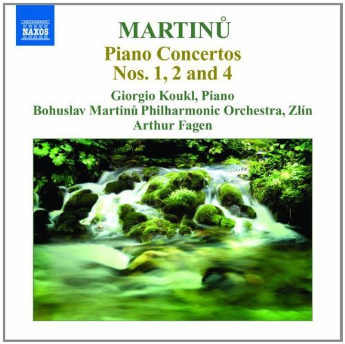 B. Martinu Piano Concertos Nos. 1 2 & 4 Koukl (pno) Fagen Bohuslav Martinu Po 