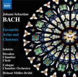 Johann Sebastian Bach Favourite Arias & Choruses Muller Bruhl Cologne Chamber O 