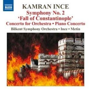 Kamran Ince/Symphony No. 2 'Fall Of Consta@Ince/Ozgen/Metin/Bicer/Bektas/