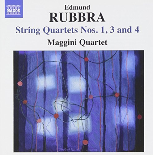 E. Rubbra/String Quartets Nos. 1 3 & 4@Maggini Quartet
