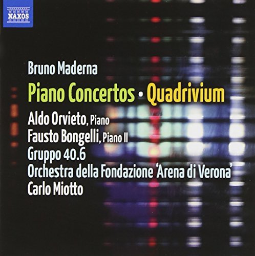 B. Maderna/Piano Concerto/Quadrivium@Orvieto/Bongelli/Orchestra Del