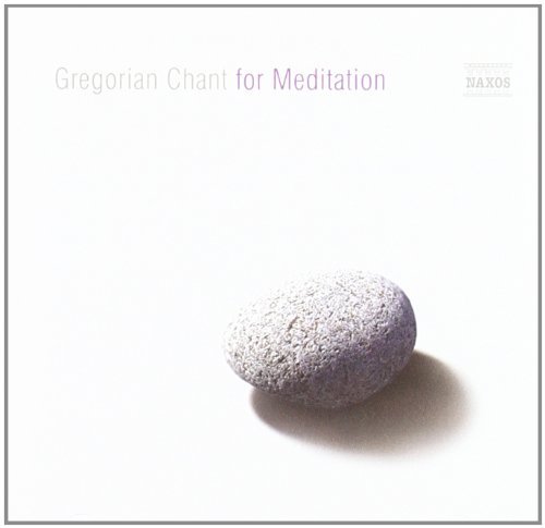 Classical Music For Meditation/Gregorian Chant For Meditation