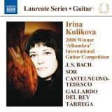 Bach Sor Castelnuovo Tedesco D Irina Kulikova Guitar Laureate Irina Kulikova 