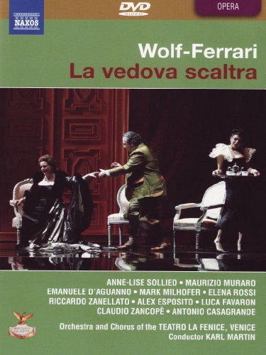 E. Wolf-Ferrari/La Vedova Scaltra@Sollied/Muraro/D'Aguanno/Orche