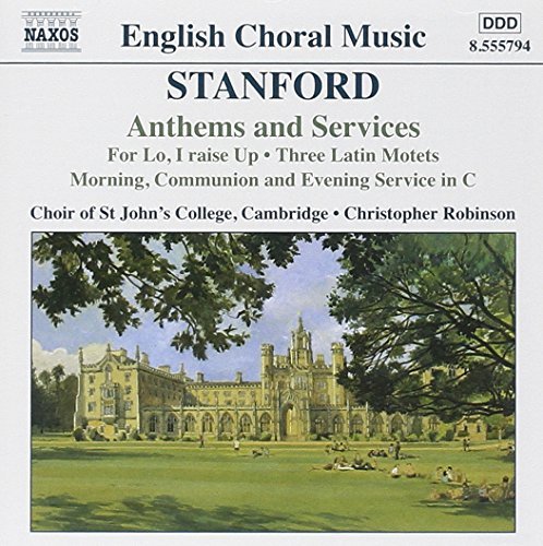 C.V. Stanford/Anthems & Services@Whitton*christopher (Org)@Robinson/St. John's College Ch