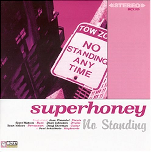 Superhoney/No Standing