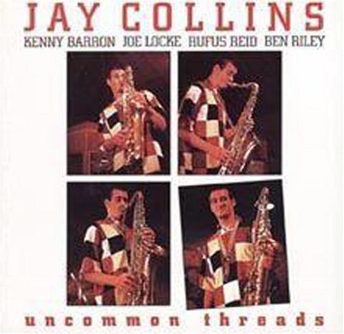 Collins Jay Uncommon Threads 