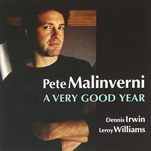 Pete Malinverni/Very Good Year