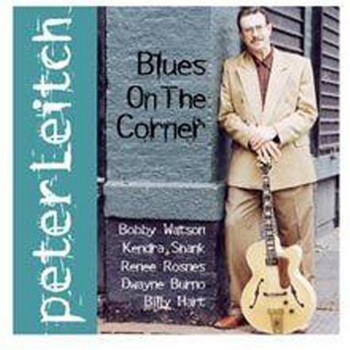 Peter Leitch/Blues On The Corner