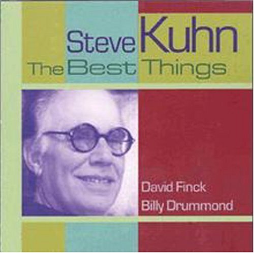 Steve Kuhn/Best Things