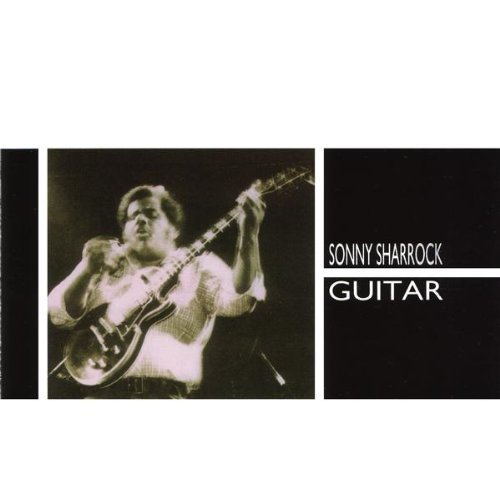 Sonny Sharrock/Guitar