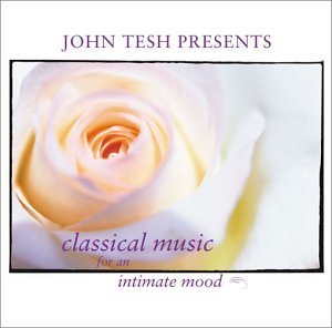 John Presents Tesh Intimate Mood 