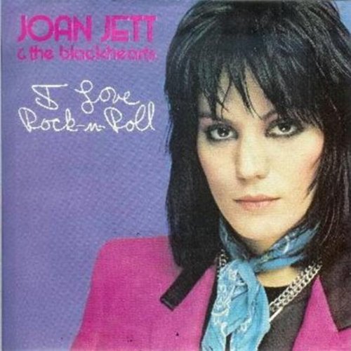 Joan Jett and the Blackhearts/I Love Rock N Roll
