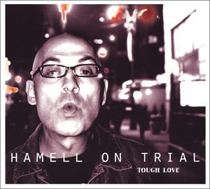 Hamell On Trial/Tough Love