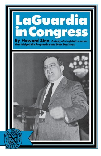 Howard Zinn Laguardia In Congress 