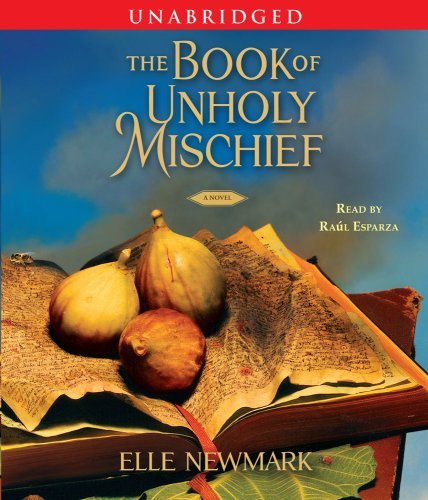 Elle Newmark/Book Of Unholy Mischief,The