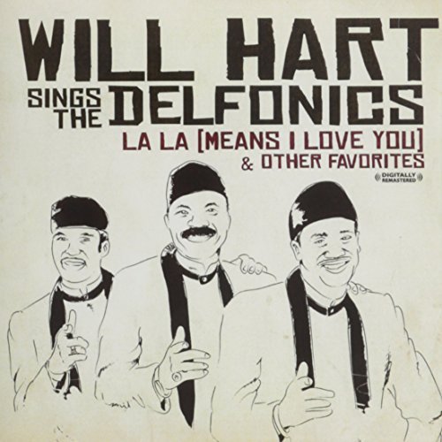 Will Sings The Delfonics Hart/La-La (Means I Love You) & Oth@Cd-R