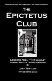 Jeff Traylor The Epictetus Club 