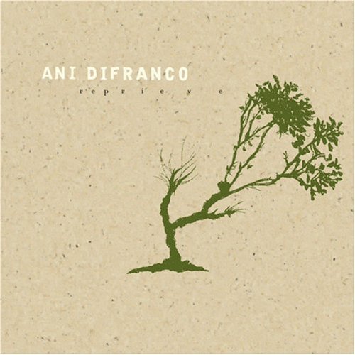 Ani Difranco/Reprieve