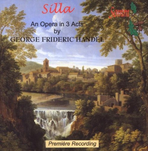 George Frideric Handel/Silla' Opera In 3 Acts@2 Cd