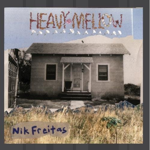Nik Freitas/Heavy Mellow