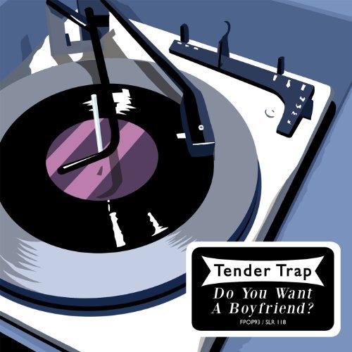 Tender Trap/Do You Want A Boyfriend?@7 Inch Single