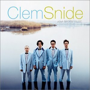 Clem Snide/Your Favorite Music