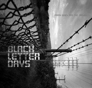 Frank & The Catholics Black/Black Letter Days