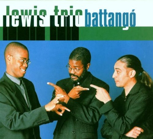 Lewis Trio/Battango