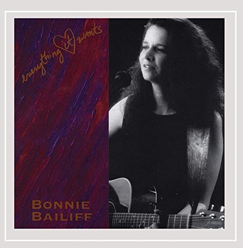 Bonnie Bailiff/Everything It Wants