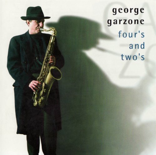 George Garzone Four & Two's 