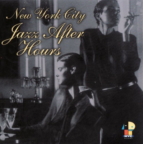 New York City Jazz After Ho/New York City Jazz After Hours@Garzone/Souza/Mainieri/Walden