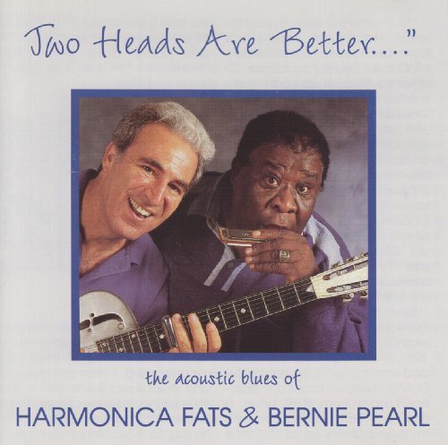 Harmonica Fats/Pearl/Two Heads Are Better-Acoustic