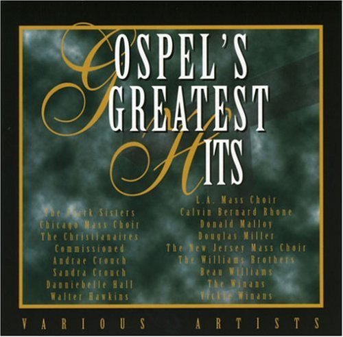 Gospel's Greatest Hits/Vol. 1-Gospel's Greatest Hits@Gospel's Greatest Hits