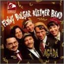 Flying Bulgar Klezmer Band/Agada@Flying Bulgar Klezmer Band