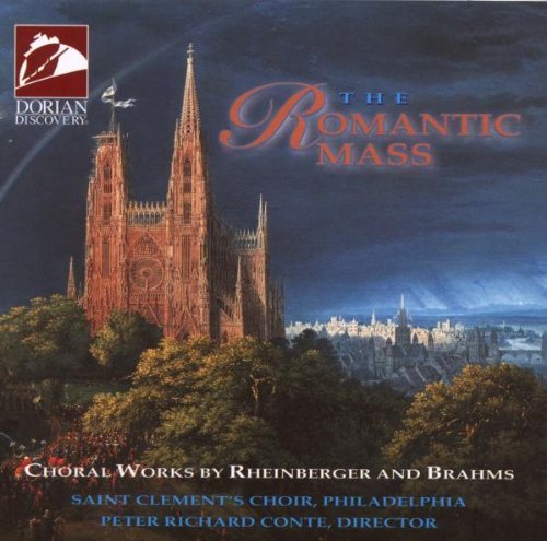 Rheinberger/Brahms/Romantic Mass@Conte/Phil Saint Clement's Cho