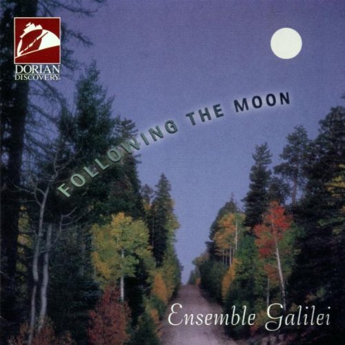 Ensemble Galilei/Following The Moon