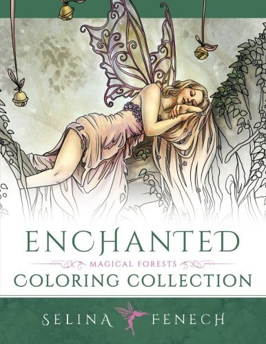Selina Fenech/Enchanted - Magical Forests Coloring Collection