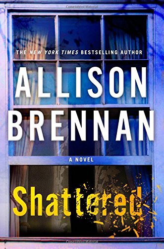 Allison Brennan/Shattered