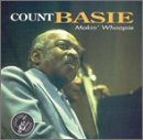 Count Basie/Making Whoopee