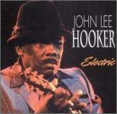 John Lee Hooker Electric 