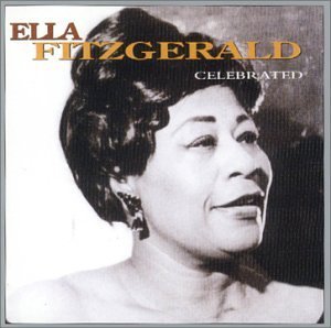 Ella Fitzgerald/Celebrated