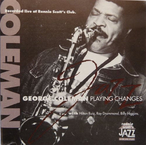 George Coleman/Playing Changes