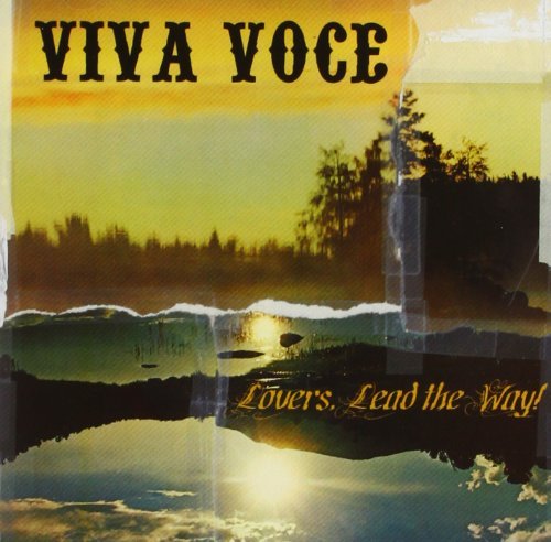 Viva Voce Lovers Lead The Way! 